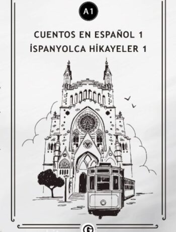 Cuentos en Español 1 (a1) & İspanyolca Hikayeler 1