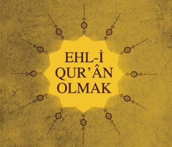 Ehl-i Qur'an Olmak