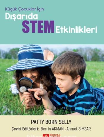 Küçük Çocuklar İçin Dışarıda STEM Etkinlikleri