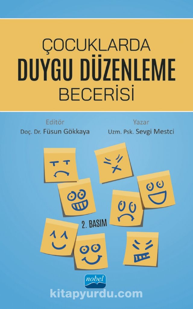 Çocuklarda Duygu Düzenleme Becerisi