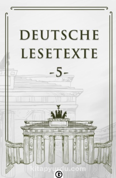 Deutsche Lesetxte 5 & Almanca Okuma Metinleri