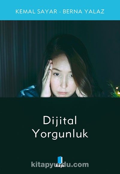 Dijital Yorgunluk