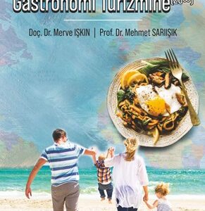 Gastronomiden(1800) Gastronomi Turizmine(20∞)