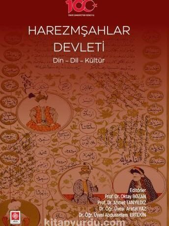 Harezmşahlar Devleti & Din-Dil-Kültür