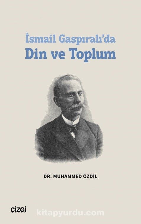 İsmail Gaspıralı’da Din ve Toplum