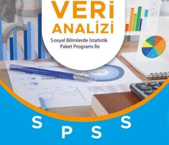 Kısa Kısa Veri Analizi & Sosyal Bilimlerde İstatistik Paket Programı İle