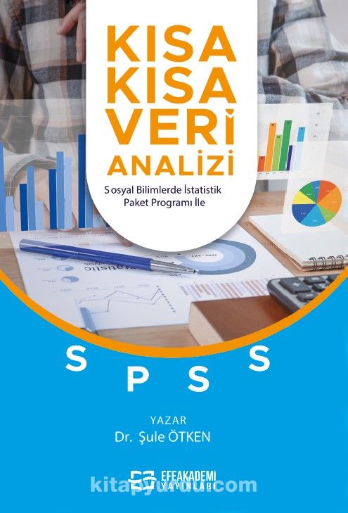 Kısa Kısa Veri Analizi & Sosyal Bilimlerde İstatistik Paket Programı İle