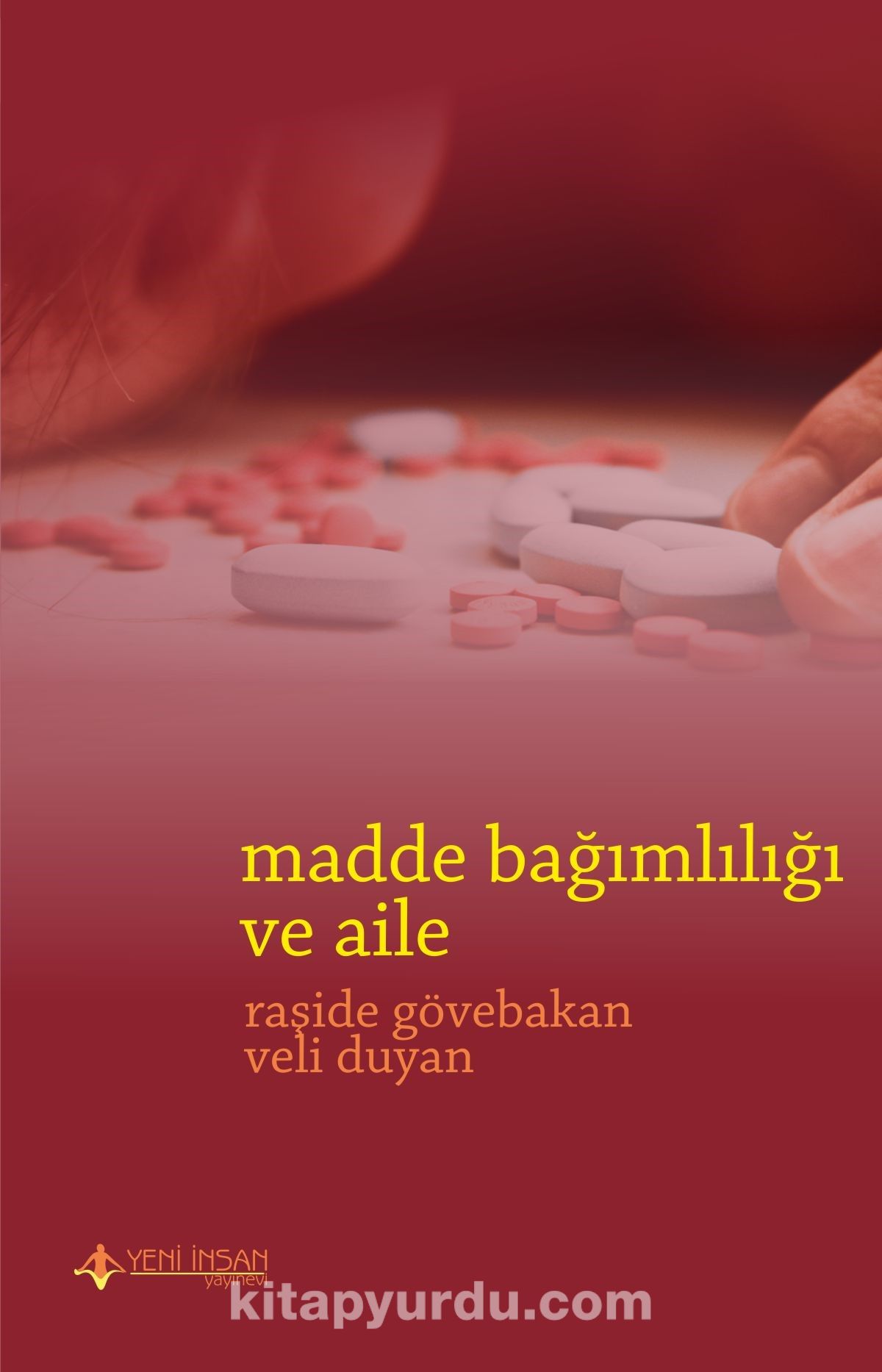 Madde Bağımlılığı ve Aile