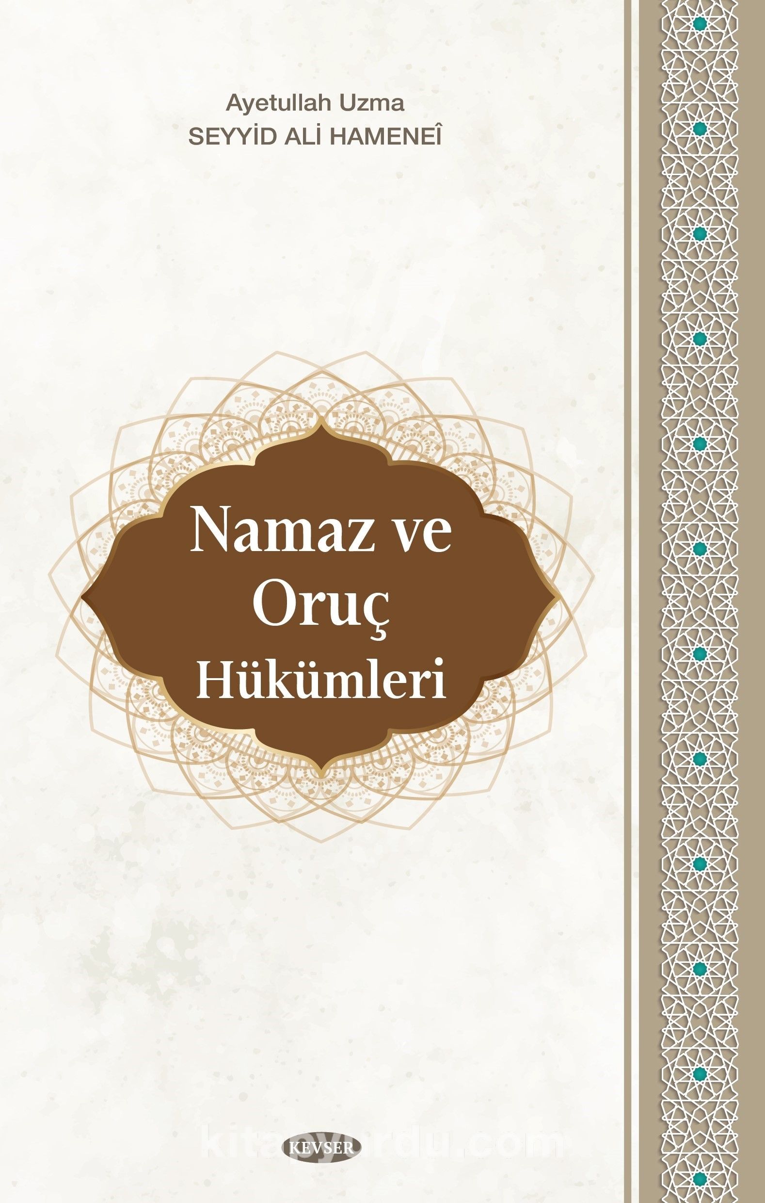 Namaz ve Oruç Hükümleri