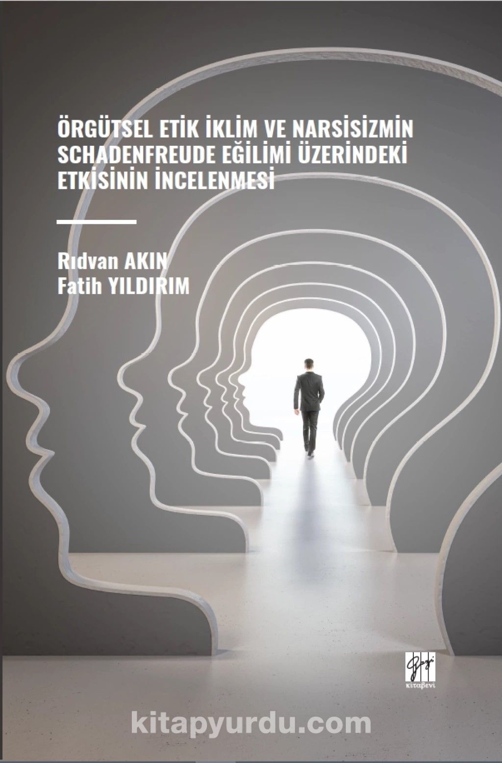 Örgütsel Etik İklim Ve Narsisizmin Schadenfreude Eğilimi Üzerindeki Etkisinin İncelenmesi