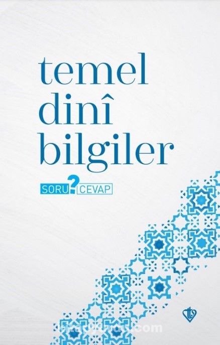 Temel Dinî Bilgiler Soru ? Cevap