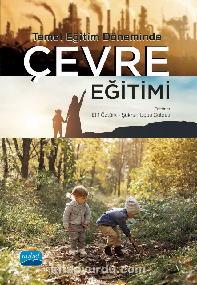 Temel Eğitim Döneminde Çevre Eğitimi