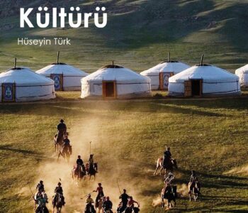 Toplumsal Yaşam ve Eski Türk İnançları Kazakistan Kültürü