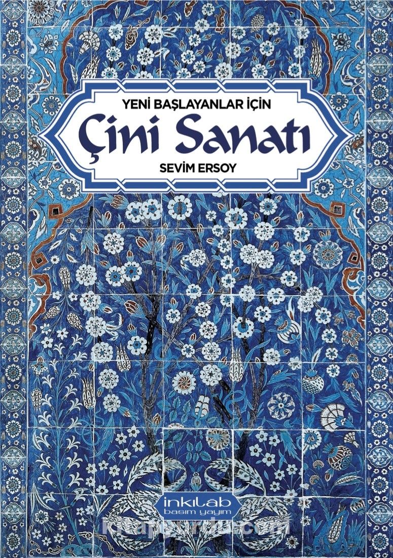 Yeni Başlayanlar İçin Çini Sanatı