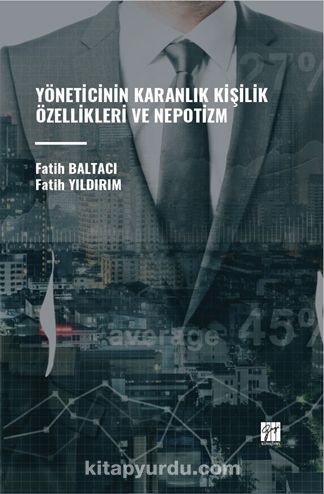 Yöneticinin Karanlık Kişilik Özellikleri ve Nepotizm