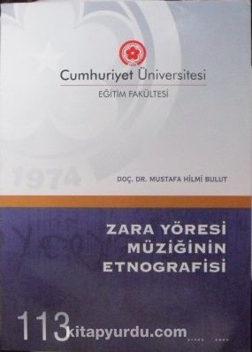 Zara Yöresi Müziğinin Etnografisi / 22-D-2
