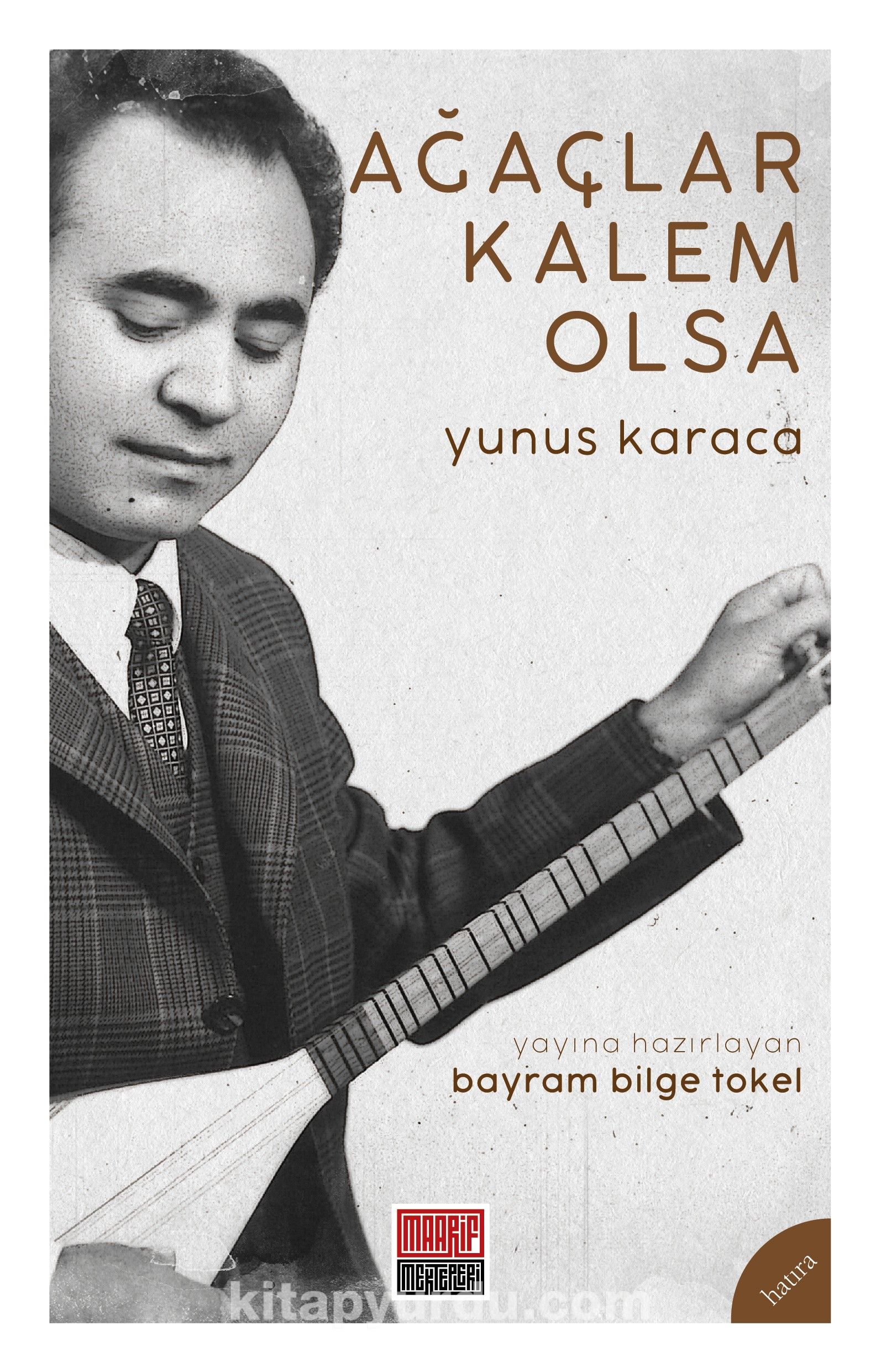 Ağaçlar Kalem Olsa