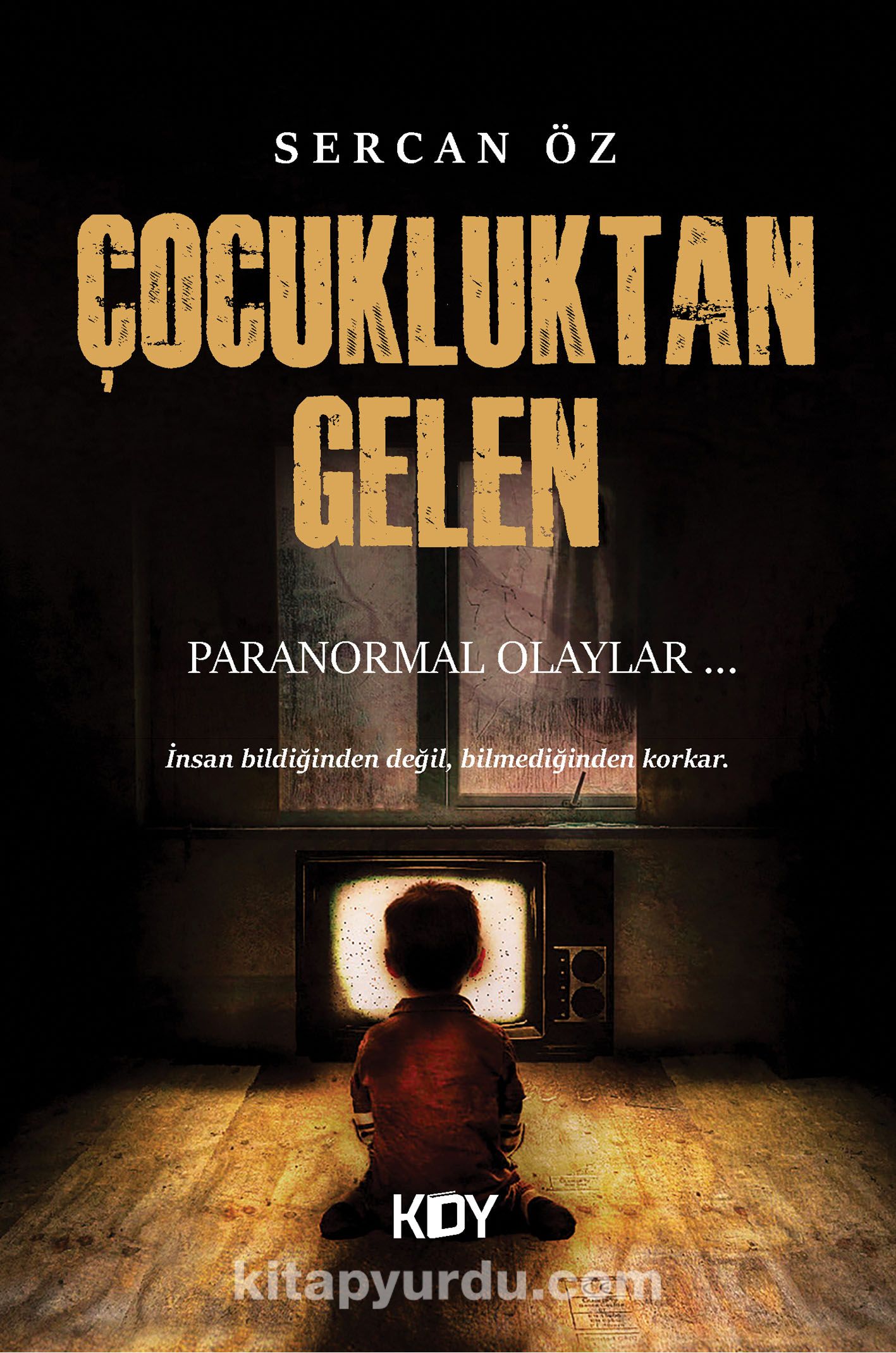 Çocukluktan Gelen