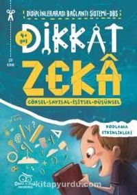 Dikkat Zeka 4+ Yaş - Disiplinler Arası Bağlantı Sistemi (DBS)