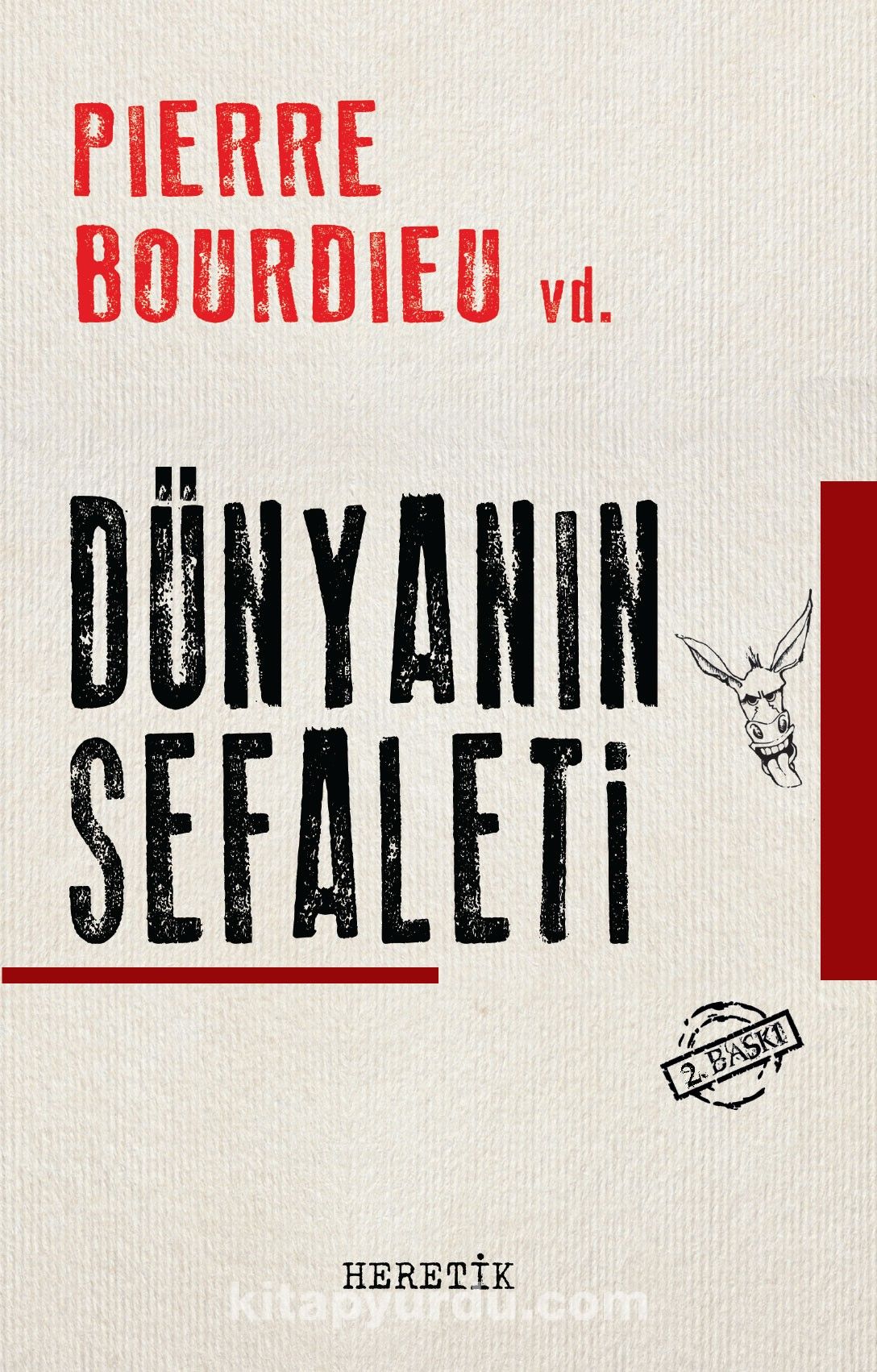 Dünyanın Sefaleti