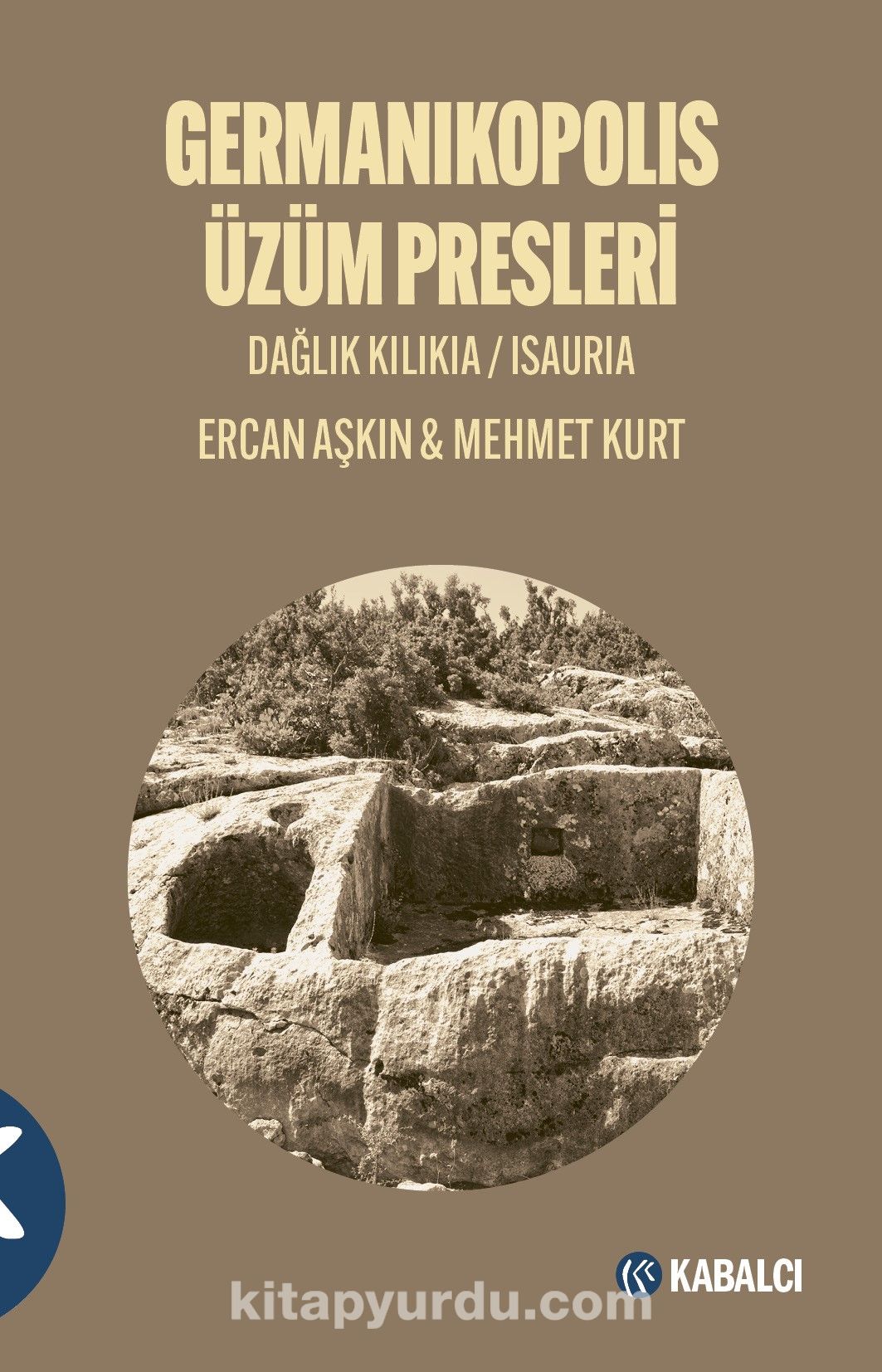 Germanikopolis Üzüm Presleri & Dağlık Kilikia / Isaura