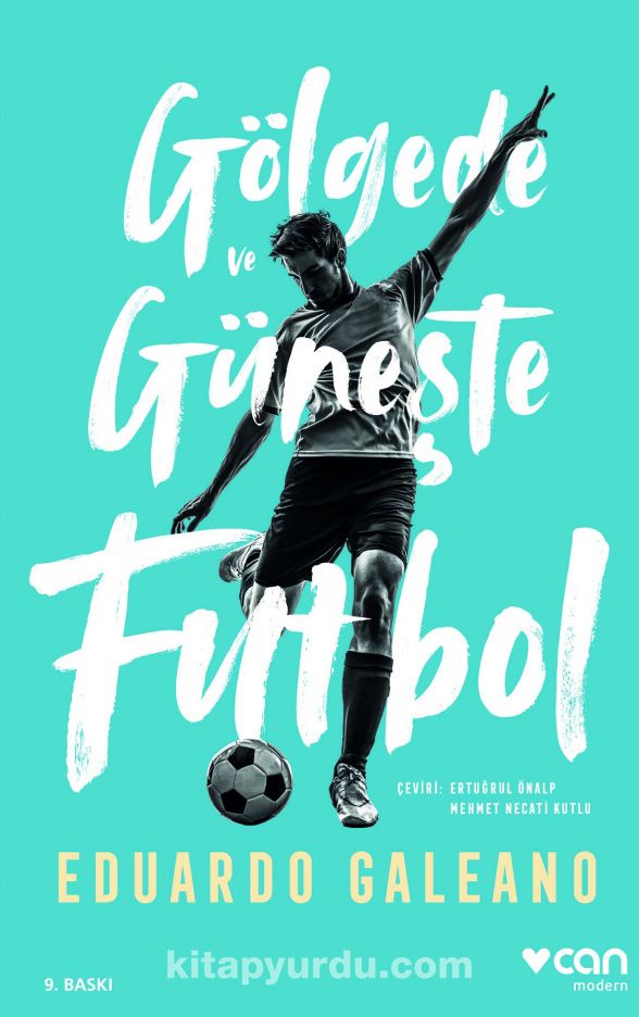 Gölgede ve Güneşte Futbol