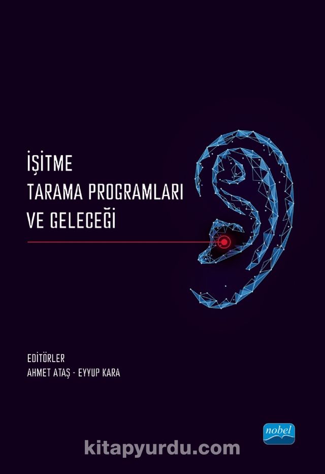 İşitme Tarama Programları ve Geleceği