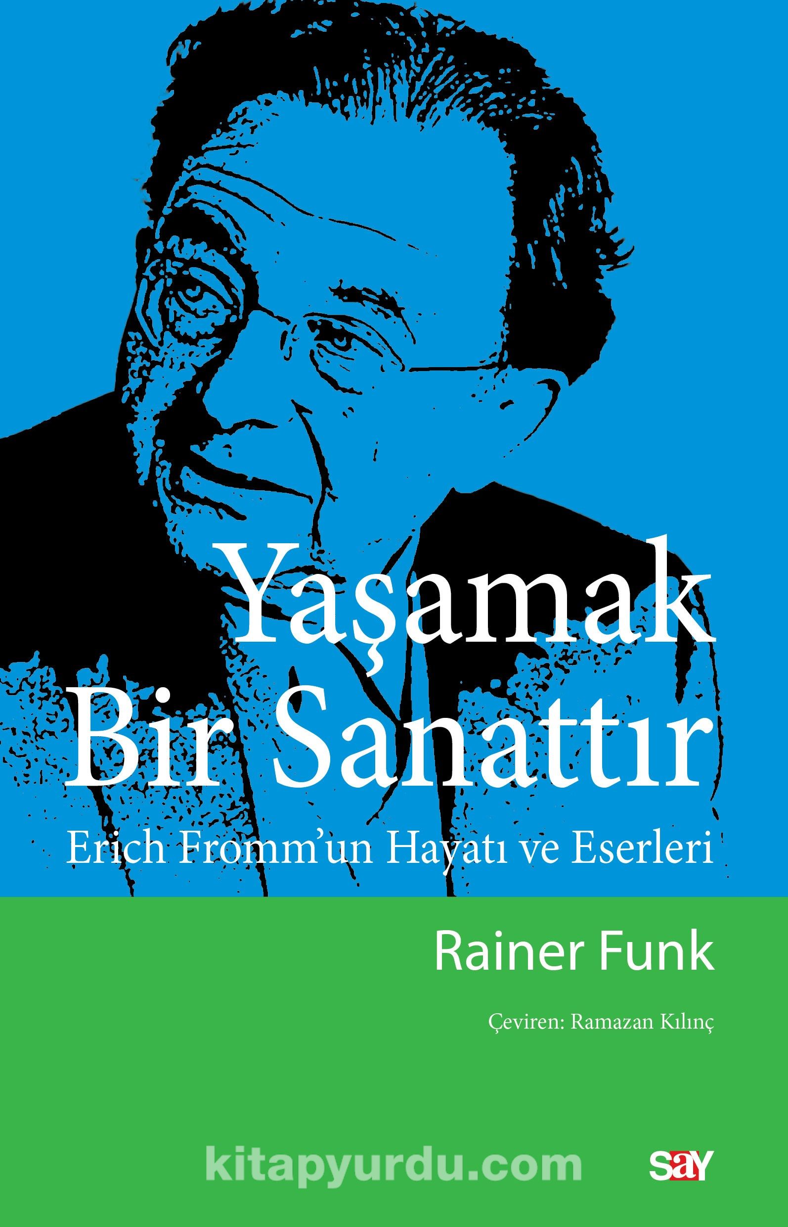 Yaşamak Bir Sanattır