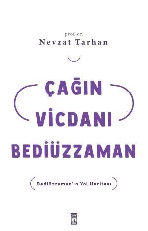 Çağın Vicdanı Bediüzzaman