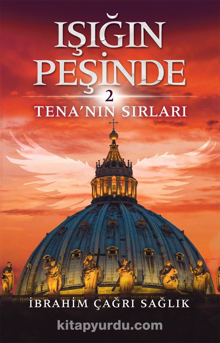 Işığın Peşinde 2 / Tena’nın Sırları