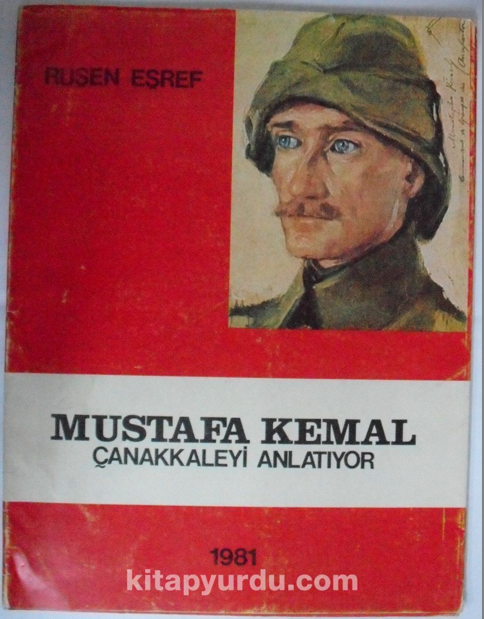Mustafa Kemal Çanakkaleyi Anlatıyor (Kod:20-C-24)