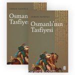 Osmanlı’nın Tasfiyesi (2 Cilt)