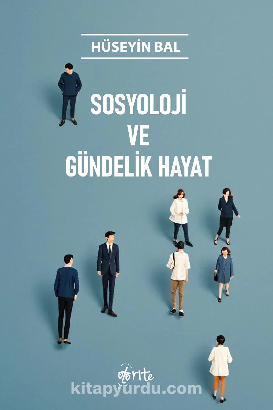 Sosyoloji ve Gündelik Hayat