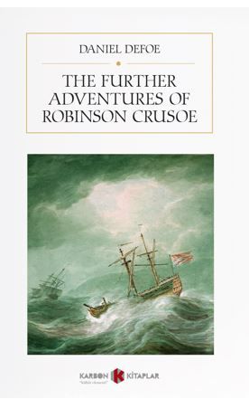 The Further Adventures of Robinson Crusoe