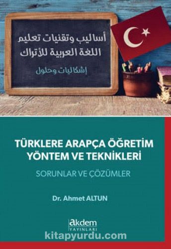 Türklere Arapça Öğretim Yöntem ve Teknikleri