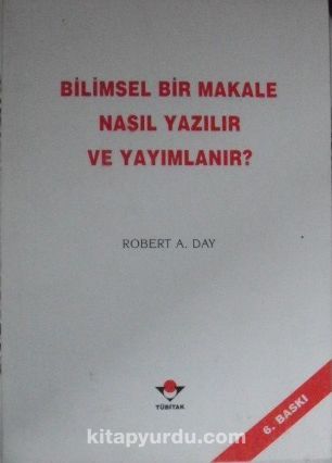 Bilimsel Bir Makale Nasıl Yazılır ve Yayımlanır? (7-C-15)