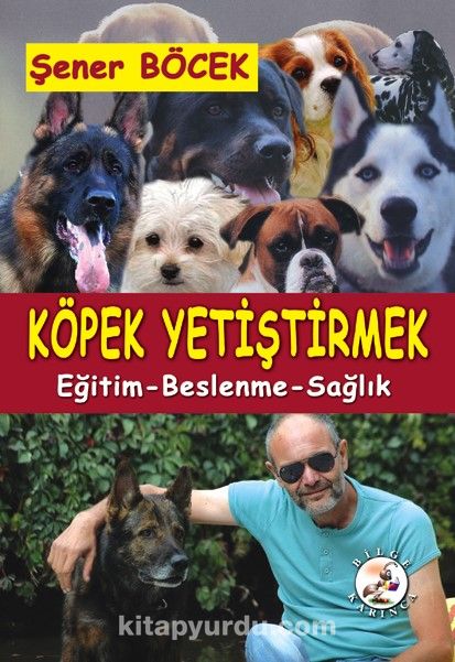 Köpek Yetiştirmek & Eğitim, Beslenme, Sağlık