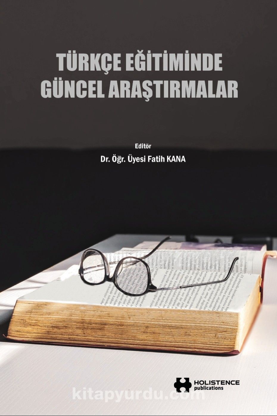 Türkçe Eğitiminde Güncel Araştırmalar