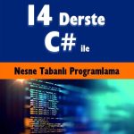 14 Derste C# ile Nesne Tabanlı Programlama