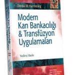 Modern Kan Bankacılığı & Transfüzyon Uygulamaları