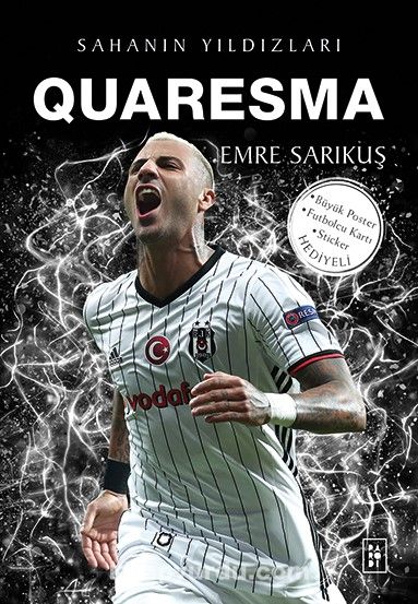 Quaresma / Sahanın Yıldızları