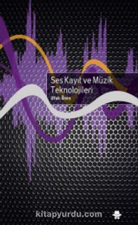 Ses Kayıt ve Müzik Teknolojiler