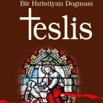 Bir Hristiyan Doğması /Teslis