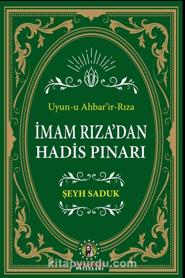 İmam Rıza’dan Hadis Pınarı