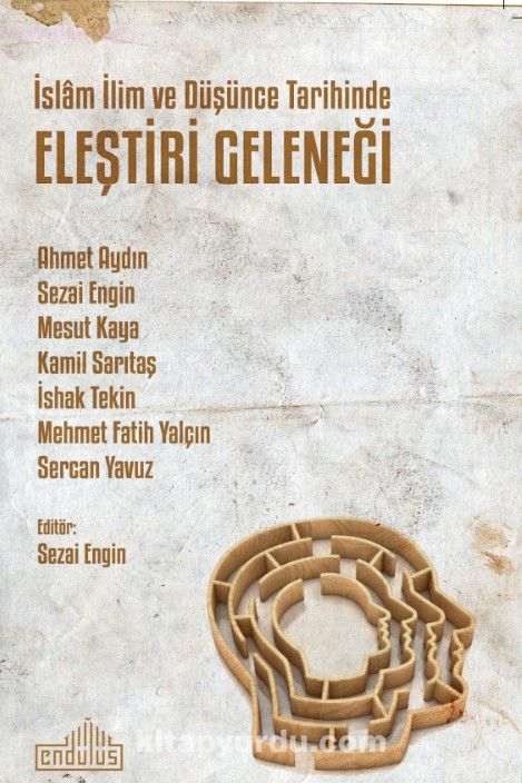 İslam İlim ve Düşünce Tarihinde Eleştiri Geleneği