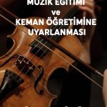 M.L.T Yöntemi İle Müzik Eğitimi ve Keman Öğretimine Uyarlanması