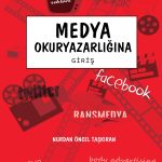 Medya Okuryazarlığına Giriş