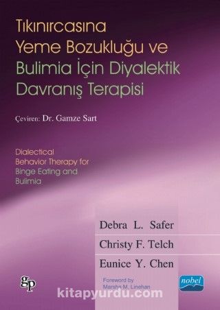 Tıkanırcasına Yeme Bozukluğu ve Bulimia İçin Diyalektik Davranış Terapisi