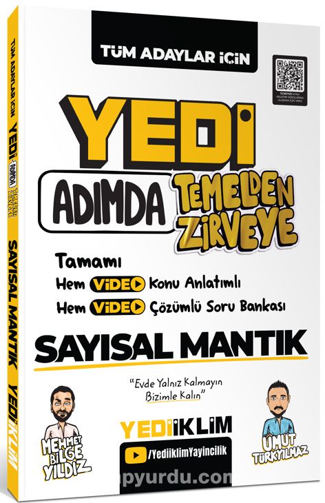 Yedi Adımda Temelden Zirveye Sayısal Mantık Video Konu Anlatımlı Video Çözümlü Soru Bankası